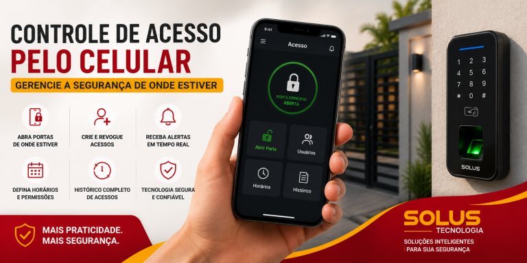Controle de acesso pelo celular: gerencie a segurança de onde estiver